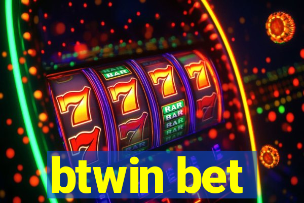 btwin bet